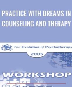 Practice with Dreams in Counseling and Therapy - James Hillman