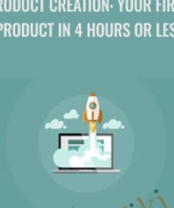 Product Creation: Your First Product in 4 Hours or Less - Daniel Silvestre