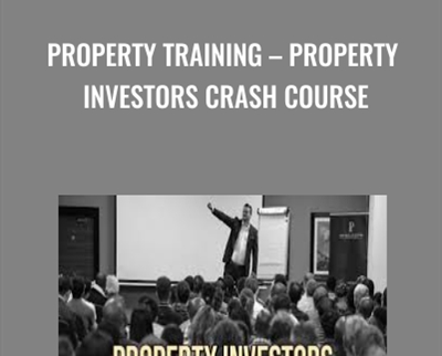 Property Training – Property Investors Crash Course - Samuel Leeds