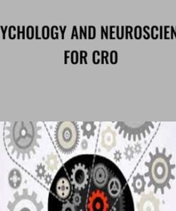 Psychology and Neuroscience for CRO - Brian Cugelman & Michael Aagaard