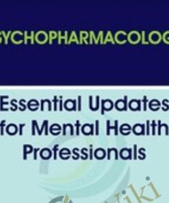 Psychopharmacology: Essential Updates for Mental Health Professionals - Kenneth Carter