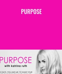 Purpose - Katrina Ruth
