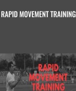 Rapid Movement Training - Paul Holbrook