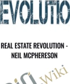 Real Estate Revolution - Neil Mcphereson