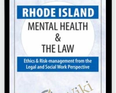 Rhode Island Mental Health & The Law - 2020 - Robert Landau & Frederic Reamer