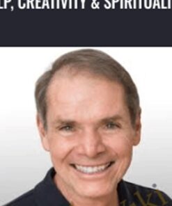 NLP, Creativity & Spirituality - Robert Dilts
