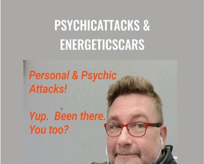 PsychicAttacks & EnergeticScars - Rudy Hunter