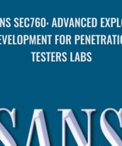 SANS SEC760: Advanced Exploit Development for Penetration Testers Labs