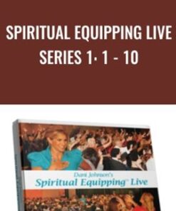 Spiritual Equipping Live Series 1: 1 - 10 - Dani Johnson