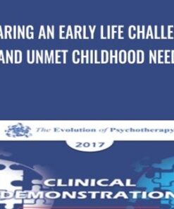 Sharing an Early Life Challenge and Unmet Childhood Need - Harville Hendrix & Helen LaKelly Hunt