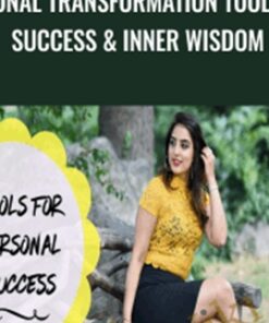 Personal Transformation Tools For Success & Inner Wisdom - Simi Arora