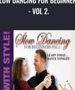 Slow Dancing For Beginners - Vol 2. - Shawn Trautman