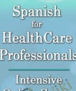 Spanish for HealthCare Professionals: Intensive Online Course