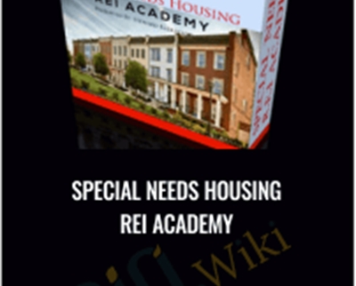 Special Needs Housing REI Academy