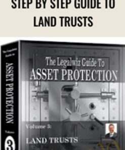 Step by Step Guide to Land Trusts - Bill Bronchick