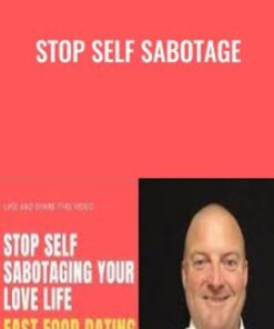 Stop Self Sabotage - George Hutton