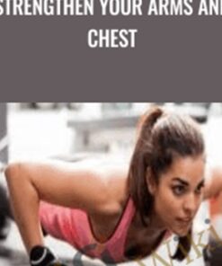 Strengthen your arms and chest - Alex Genadinik