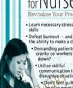 Stress Reduction Strategies for Nurses: Revitalize Your Practice - Sara Lefkowitz