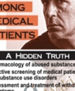Substance Abuse Among Medical Patients: A Hidden Truth - JeanAnne Johnson Talbert