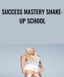 Success Mastery Shake-Up School - Katrina Ruth