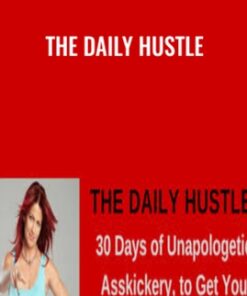 The Daily Hustle - Katrina Ruth