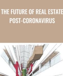 The Future Of Real Estate Post-coronavirus - Nick Halaris
