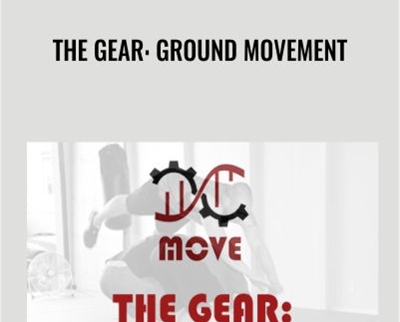 The Gear: Ground Movement