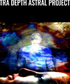 Ultra Depth Astral Projection