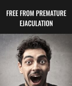 Free From Premature Ejaculation - Talmadge Harper