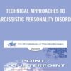 Technical Approaches to Narcissistic Personality Disorder - Otto Kernberg