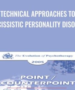 Technical Approaches to Narcissistic Personality Disorder - Otto Kernberg
