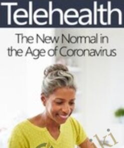 Telehealth: The New Normal in the Age of Coronavirus - Tracey Davis