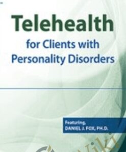 Telehealth for Clients with Personality Disorders - Daniel J. Fox