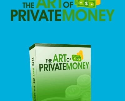 The Art of Private Money Training - Art Of Private Money