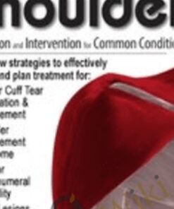 The Complex Shoulder: Evaluation & Intervention for Common Conditions - Michael T. Gross