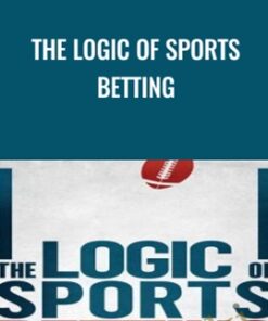 The Logic Of Sports - Ed Miller & Matthew Davidow