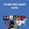 The Mind Force Library System