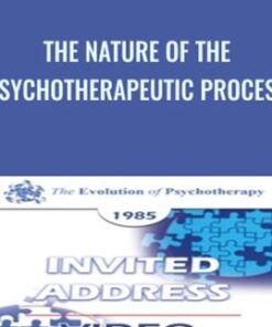 The Nature of the Psychotherapeutic Process - Judd Marmor