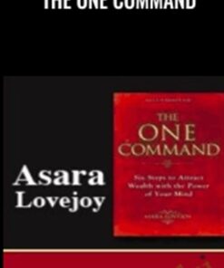 The One Command - Asara Lovejoy