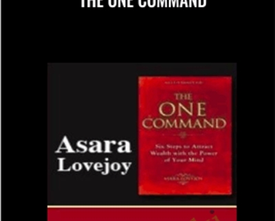 The One Command - Asara Lovejoy