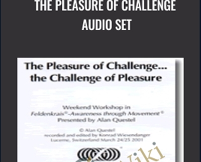 The Pleasure of Challenge Audio Set - Alan Questel