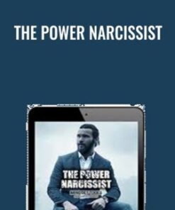 The Power Narcissist - Ivan Throne