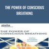 The Power of Conscious Breathing - Anders Olsson
