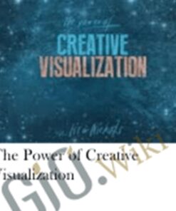 The Power of Creative Visualization