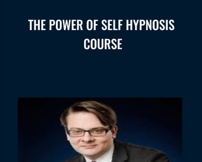 The Power of Self Hypnosis Course - Igor Ledochowski