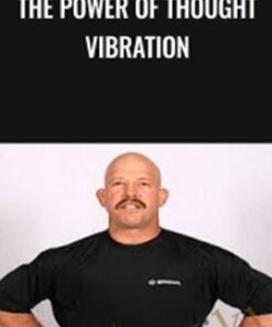 The Power of Thought Vibration - Matt Furey