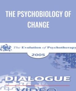 The Psychobiology of Change - Ernest Rossi & Daniel Siegel