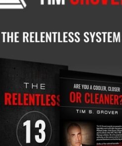 The Relentless System - Tim Grover