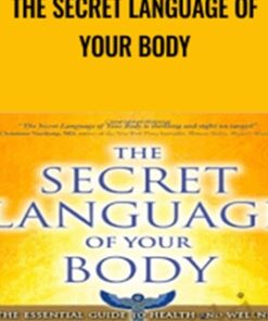 The Secret Language of Your Body - Inna Segal