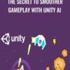 The Secret to Smoother Gameplay with Unity AI - Mammoth Interactive